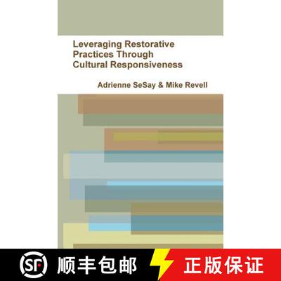 【3-4周达】Leveraging Restorative Practices Through Cultural Responsiveness [9781387947782]