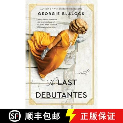 【3-4周达】The Last Debutantes: A Novel [9780063009295]
