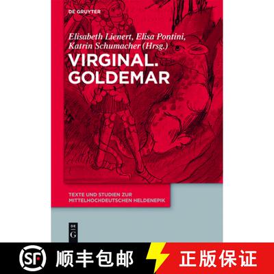 【3-4周达】Virginal. Goldemar：Teilband I: Einleitung, 'Heidelberger Virginal'; Teilband II: 'Wiener ... [9783110476781]