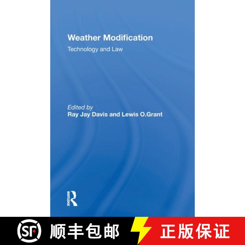 【3-4周达】Weather Modification: Technology And Law [9780367216276]