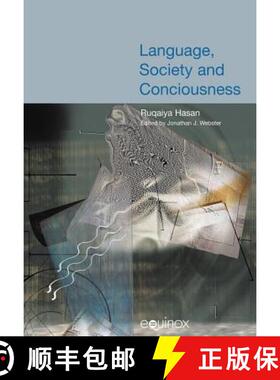 【3-4周达】Language, Society and Consciousness: The Collected Works of Ruqaiya Hasan Vol 1 [9781904768340]