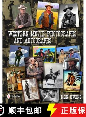 【3-4周达】Western Movie Photographs and Autographs [9780764339349]
