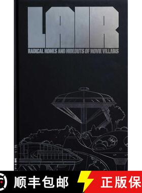 【3-4周达】Lair: Radical Homes and Hideouts of Movie Villains (Collectors Edition) [9781732297869]