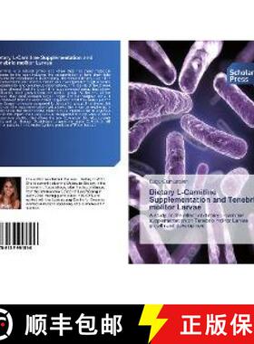 预订 Dietary L-Carnitine Supplementation and Tenebrio molitor Larvae [9786137991510]