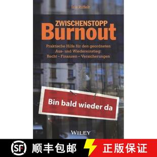 Burnout fur Zwischenstopp Wiedereinstieg 9783527509096 und Praktische 4周达 geordneten den Hilfe Rech... Aus