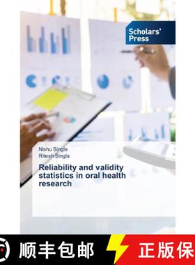 预订 Reliability and validity statistics in oral health research [9786138948087]