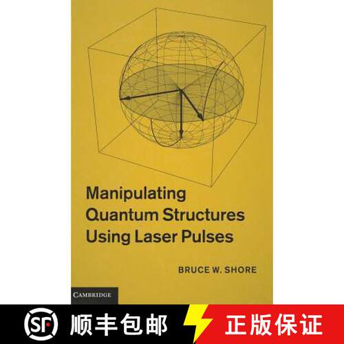 【3-4周达】精装 CBG Manipulating Quantum Structures Using Laser Pulses [9780521763578]