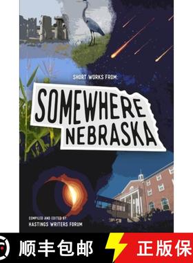 【3-4周达】Short Works From: Somewhere, Nebraska [9780359493982]