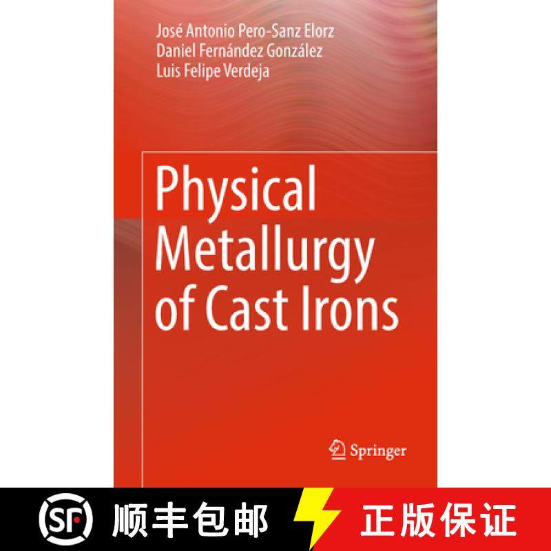【3-4周达】Physical Metallurgy of Cast Irons [9783319973128]