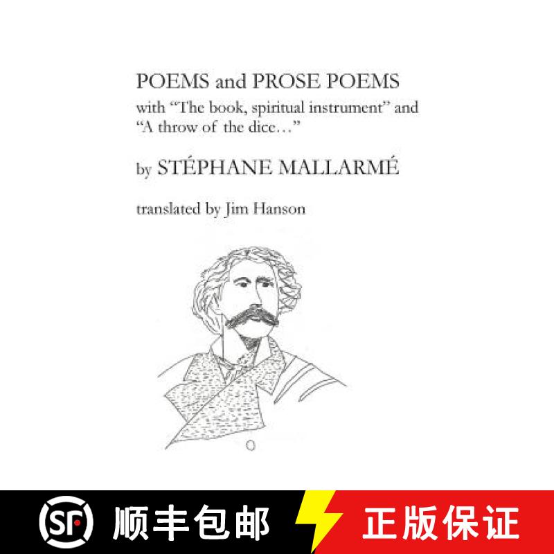 【3-4周达】Poems and Prose Poems: with The book, spiritual instrument and A throw of the dice. . . [9780692640968]