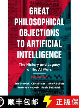 【3-4周达】Great Philosophical Objections to Artificial Intelligence: The History and Legacy of the A... [9781350499416]