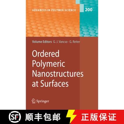 【3-4周达】Ordered Polymeric Nanostructures at Surfaces (Softcover reprint of hardcover 1st ed. 2006) [9783642068713]