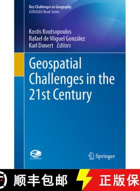 【3-4周达】Geospatial Challenges in the 21st Century [9783030047498]