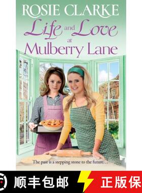 【3-4周达】Life and Love at Mulberry Lane: The BRAND NEW instalment in Rosie Clarke's Mulberry Lane h... [9781804157329]