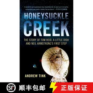 Neil Little Reid Armstrong Step First 9781742236087 Story 4周达 and Honeysuckle Creek Dish Tom The