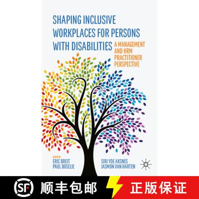 【3-4周达】Shaping Inclusive Workplaces for Persons with Disabilities : A Management and HRM Practiti... [9783031963148]