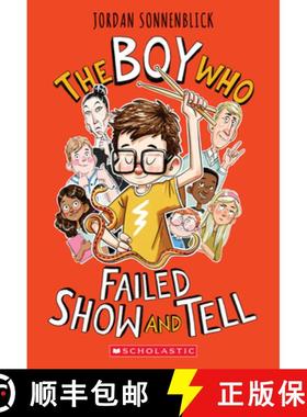 预订 The Boy Who Failed Show and Tell [9781338647266]