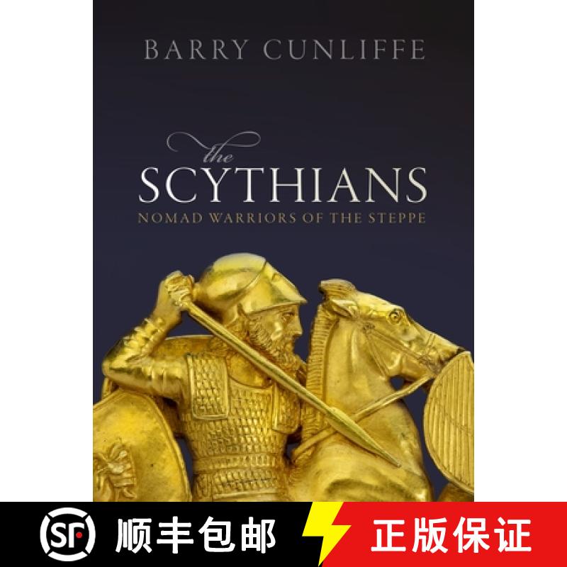 【3-4周达】斯基泰人:草原上的游牧战士 The Scythians: Nomad Warriors of the Steppe [9780198820123]