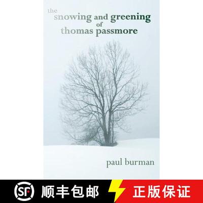 【3-4周达】The Snowing and Greening of Thomas Passmore [9780648045922]