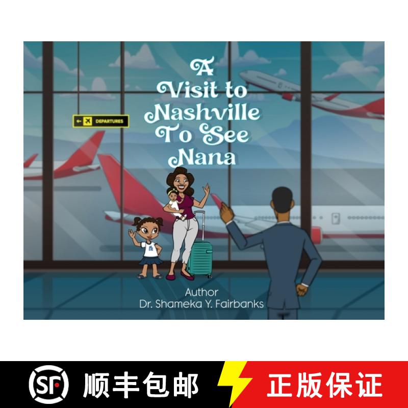 【3-4周达】A Visit to Nashville to See Nana [9798869194268]