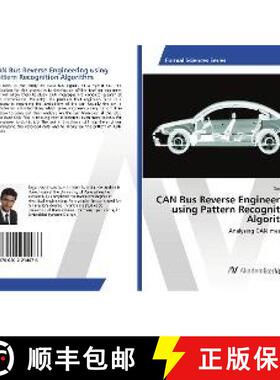 预订 CAN Bus Reverse Engineering using Pattern Recognition Algorithm [9786202214476]