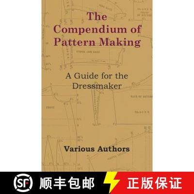 【3-4周达】The Compendium of Pattern Making - A Guide for the Dressmaker [9781447413257]