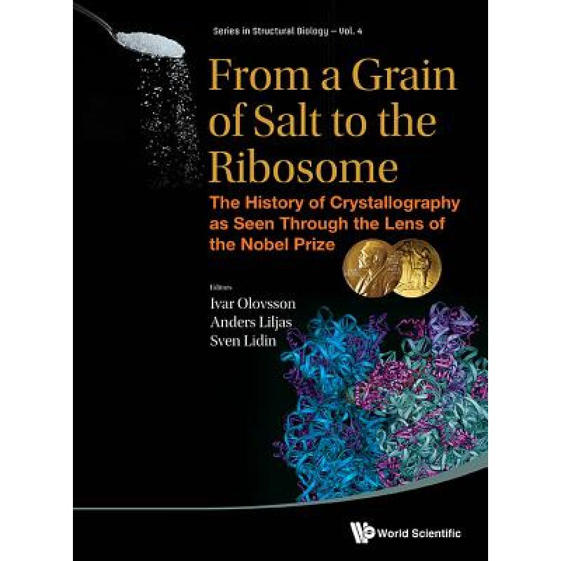 预订 from a grain of salt to the ribosome. [9789814623117]