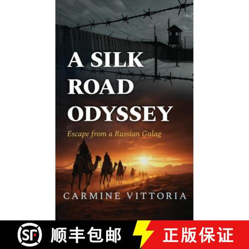 【3-4周达】精装 A Silk Road Odyssey: Escape from a Russian Gulag [9781969679407]