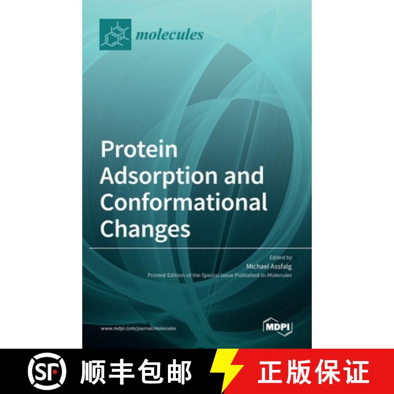 【2-3周达】Protein Adsorption and Conformational Changes [9783036526911]
