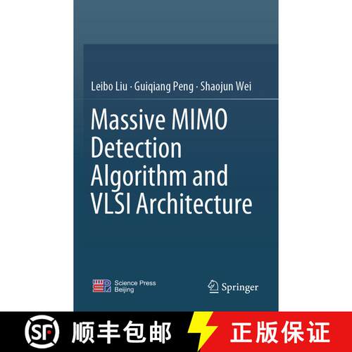 【3-4周达】Massive MIMO Detection Algorithm and VLSI Architecture (1st ed. 2019) [9789811363641]