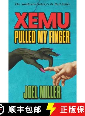 预订 Xemu Pulled My Finger [9798218642129]