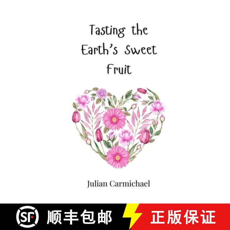 【3-4周达】Tasting the Earth's Sweet Fruit [9783690817097]