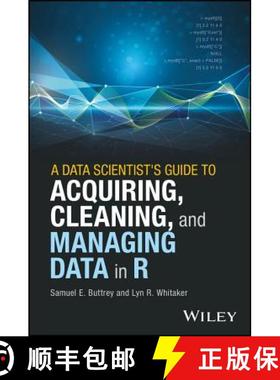 【3-4周达】A Data Scientist'S Guide To Acquiring, Cleaning And Managing Data In R [Wiley统计学] [9781119080022]