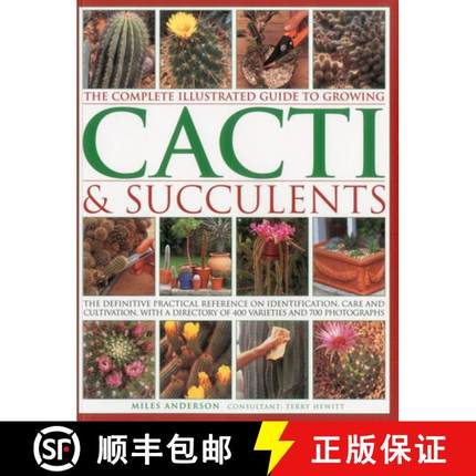 【3-4周达】Complete Illustrated Guide to Growing Cacti and Succulents: the Definitive Practical Refer... [9781780190921]