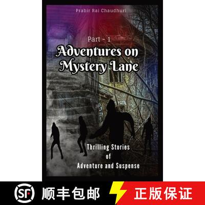 【3-4周达】Adventures on Mystery Lane: Thrilling Stories of Adventure and Suspense. Part -1 [9789359168470]