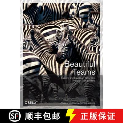 【3-4周达】Beautiful Teams: Inspiring and Cautionary Tales From Veteran Team Leaders [9780596518028]