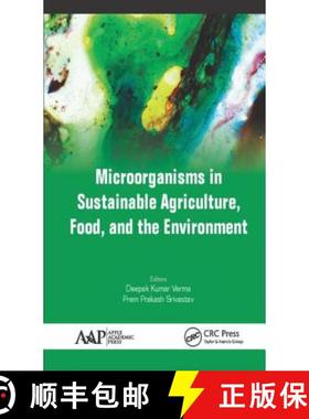 【3-4周达】Microorganisms in Sustainable Agriculture, Food, and the Environment [9781771884792]