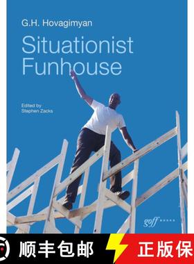 【3-4周达】G. H. Hovagimyan : Situationist Funhouse [9781951541996]