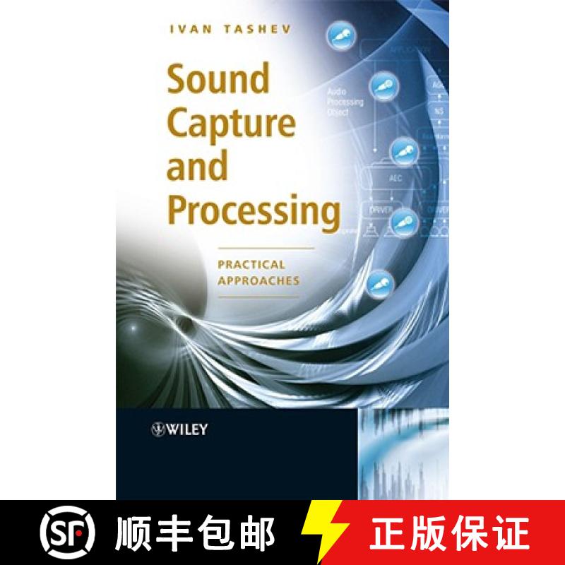 【2-3周达】Sound Capture And Processing - Practical Approaches [Wiley电子电气工程] [9780470319833]