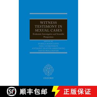 【3-4周达】Witness Testimony in Sexual Cases: Evidential, Investigative and Scientific Perspectives [9780199672936]