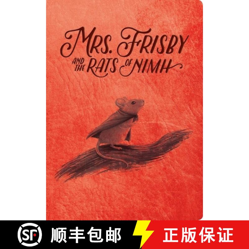 【3-4周达】Mrs. Frisby and the Rats of NIMH: 50th Anniversary Edition [9781534455733]