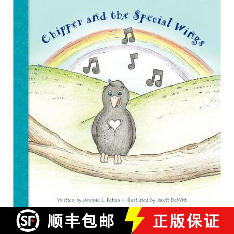 【3-4周达】Chipper and the Special Wings [9780984772223]