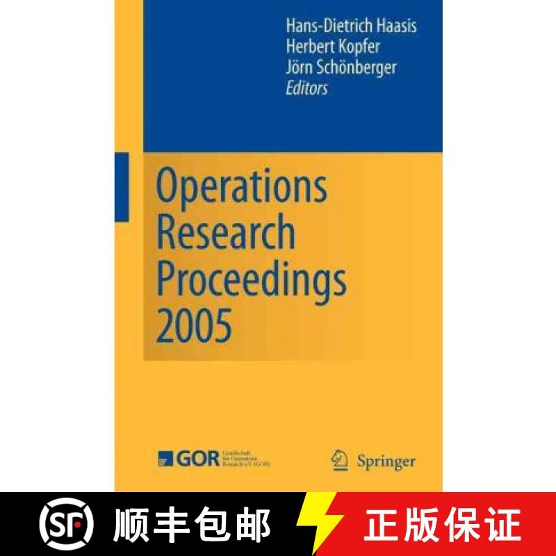 【3-4周达】Operations Research Proceedings 2005 : Selected Papers of the Annual International Confere... [9783540325376]