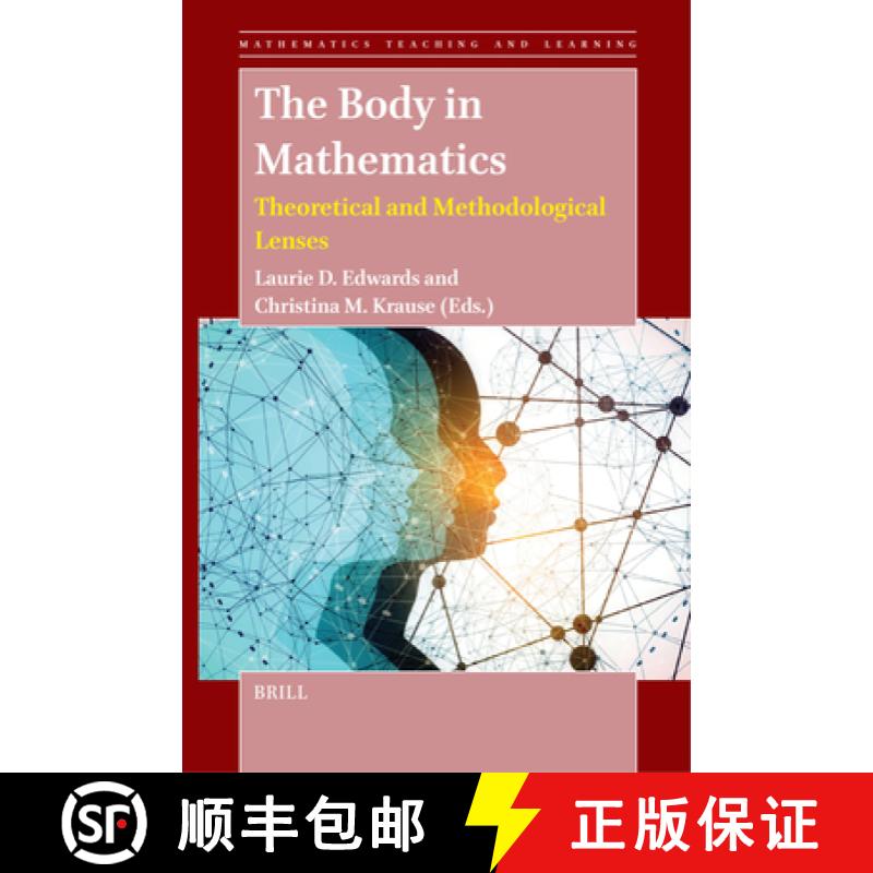【3-4周达】The Body in Mathematics: Theoretical and Methodological Lenses [9789004405417]