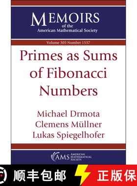 【3-4周达】Primes as Sums of Fibonacci Numbers [9781470472733]