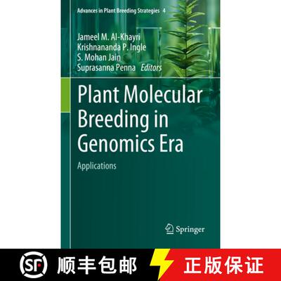 【3-4周达】精装 Plant Molecular Breeding in Genomics Era : Applications [9783031685972]