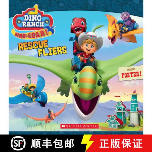 【3-4周达】Rescue Fliers (Dino Ranch) (Media Tie-In) [9781338874976]