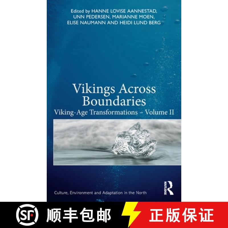 【3-4周达】Vikings Across Boundaries: Viking-Age Transformations - Volume II [9780367565916]