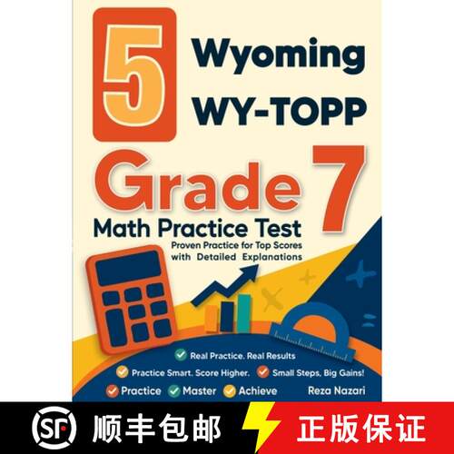 【3-4周达】5 Wyoming WY-TOPP Grade 7 Math Practice Tests: Proven Practice for Top Scores with Detaile... [9798903501311]