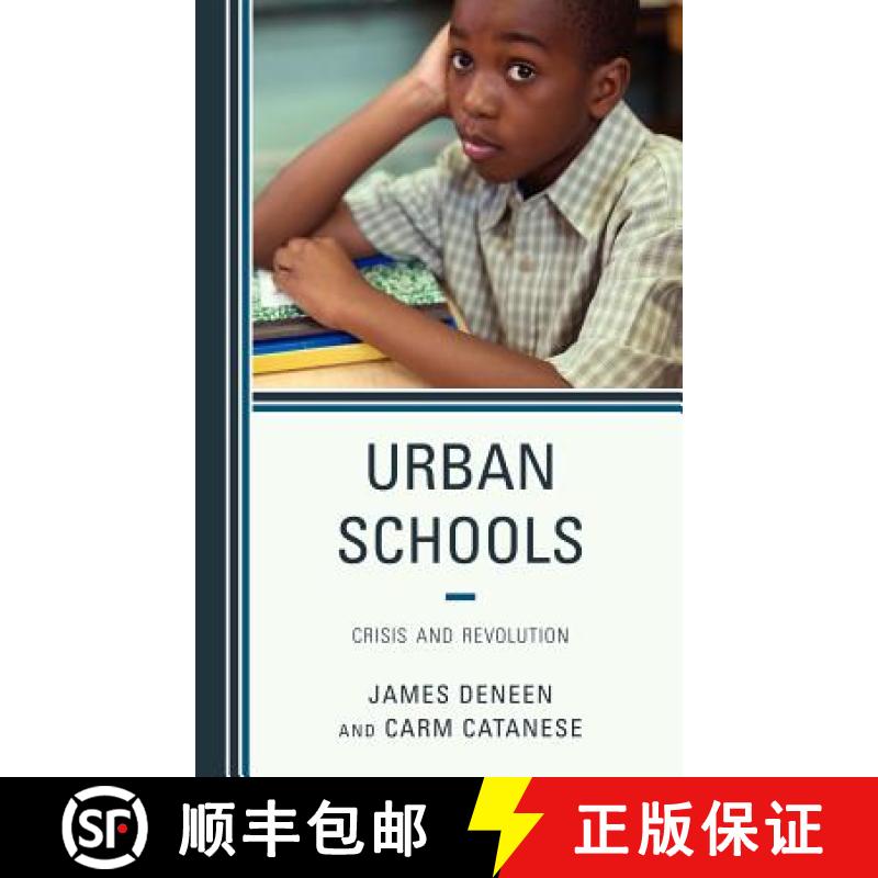 【3-4周达】Urban Schools : Crisis and Revolution [9781610480864]